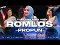 Download Lagu DJ THAILAND ROMLOS PROPUN - STYLE PARTY ASEK ASEK NYENI 2025 VIRAL‼️CADELLEKSU RMX #trending