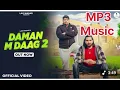 Lagu DAMAN M DAAG 2  songs Mp3 music video