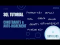SQL Tutorial Constraints and Auto-Increment with Example SQL Basics Beginners