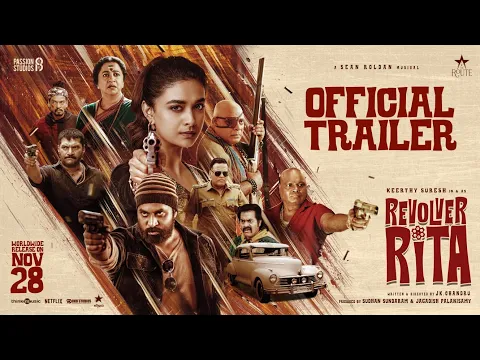 Video Thumbnail: Revolver Rita - Official Trailer | Keerthy Suresh | Radhika Sarathkumar | Sean Roldan | JK Chandru