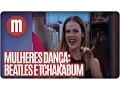 Download Lagu Mulheres dança: Beatles e Tchakabum - Mulheres (27/01/17)