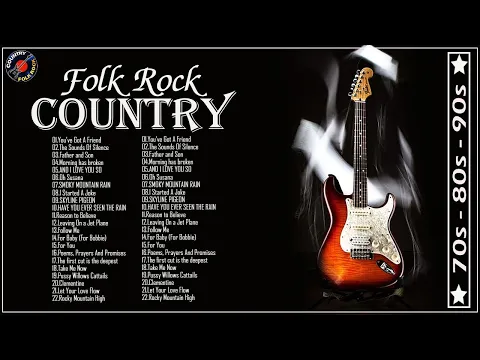 Beautiful Folk Rock Country Music Of 70s 80s 90s Playlist - Best Folk Rock Country Collection 2021
