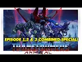TRANSFORMERS ARRIVAL - EPISODE 1, 2 \u0026 3 COMBINED SPECIAL! [CGI ANIMATED FAN SERIES]
