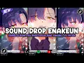 Download Lagu DJ DROP ENAKEUN X MASHUP SOUND JJ KANE COCOK BUAT DI MOBIL FULL BASS VIRAL TIKTOK TERBARU 2025 🎧