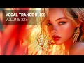 Download Lagu VOCAL TRANCE BLISS VOL. 227 [FULL SET]