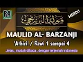 Download Lagu MAULID ALBARZANJI , beserta teks arab dan artinya || Rawi / Atiril 1 sampai 4