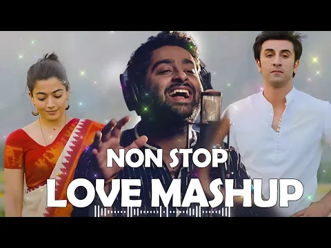 Download MP3 Non Stop Love Mashup | Non Stop | Love Mashup | Jukebox | NewHindi love  Song