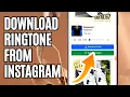 Download Lagu How To Download Ringtone From Instagram in Minutes!