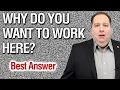 Download Lagu Why Do You Want To Work Here? | Best Answer (from former CEO)