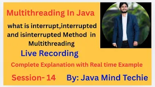 Multithreading in Java what is interrupt interrupted and isinterrupted Methods in Multithreading