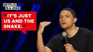 trevor noahs snake story shows who the real man is netflix is a joke
