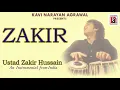Zakir | Ustad Zakir Hussain | Classical Instrumental | Tabla Solo | Teen Taal