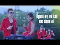 Download Lagu NGƯỜI ẤY VÀ TÔI EM CHỌN AI REMIX | LƯU CHÍ VỸ FT DJ YURI THANH .