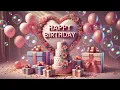 Download Lagu Happy Birthday Song in Different Styles!