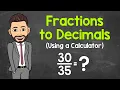 Converting Fractions to Decimals Using a Calculator Math with Mr J