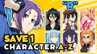 Save 1 ANIME CHARACTER For Each LETTER A Z Part 2 ANIME QUIZ 
