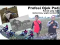 Download Lagu #profesi Ojek Padi Karawang
