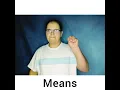 Meaning and Mean ASL