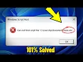 Fix Can not find script file task vbs in Windows - How To Remove task vbs Message Pop-up