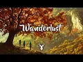 Wanderlust Chillstep Mix