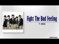 Download Lagu T-MAX (티맥스) – Fight The Bad Feeling [Boys Before Flowers OST] [Rom|Eng Lyric]