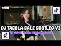 Download Lagu DJ TABOLA BALE BOOTLEG V3 JEDAG JEDUG MENGKANE SOUND XPUTZ RMX FYP TIKTOK TERBARU 2025!!