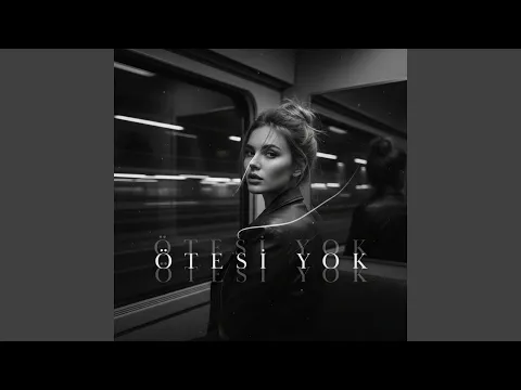 Video Thumbnail: Ötesi Yok (feat. MIHRIBAN)