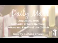 8 00 a m Daily Mass - Thursday August 20 2026