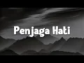 Download Lagu Nadhif Basalamah - Penjaga Hati (Lirik)