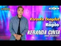 Download Lagu Karaoke (Kelamnya malam lukisan cintaku) Keranda Cinta Irwan Krisdiyanto Versi Koplo Simpatik Music
