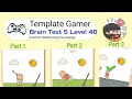 Brain Test 5 Level 46 Solution walkthrough
