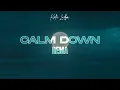 REMA - CALM DOWN (LYRICS)