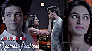 anupre vm raataan lambiyan parth samthaan u0026 erica fernandes kasautii zindagii kay 2 kzk2