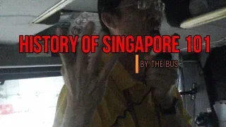 Download History of Singapore 101 | By the Bus MP3
