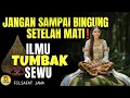 Download Lagu JANGAN SAMPAI BINGUNG SETELAH MATI! | Ilmu Tumbak Sewu \u0026 Rahasia Leluhur Jawa
