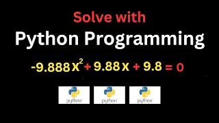 How To Solve Equations using PYTHON PROGRAMMING LANGUAGE Learn How To Code a PYTHON PROGRAM