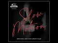 Slow Motion - Bounty Killer, Cham & Dexta Daps