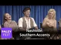 Nashville - Sam Palladino Hayden Panettiere and Clare Bowen on their Southern Accents
