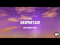 Lagu EKSPEKTASI - ocan Siagian (Lyrick)