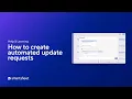 How to create automated update requests