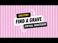 Creating Find a Grave virtual cemeteries