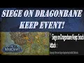 Siege on Dragonbane Keep Wow Event Siege on Dragonbane Keep Snack Attack Achievement