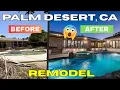 72970 Deer Grass Dr Palm Desert Before and After Remodel