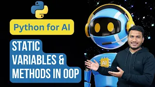 Static Variables Methods in OOP Python for AI