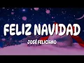 Lagu José Feliciano - Feliz Navidad (Lyrics)