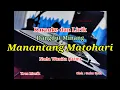Download Lagu Karaoke Manantang Matohari Nada Wanita (D#m) Dangdut Minang | Gafur Syah