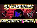 Download Lagu DJ CAMPURAN VIRAL TIKTOK 2022 KKN DESA PENARI MENGKANE VIRAL TERBARU X BANG JONO YANG KALIAN CARI