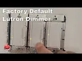 How To Factory Reset Lutron Smart Dimmer - Switch To Default