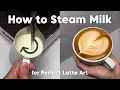 Download Lagu How to Steam Milk for Perfect Latte Art: Step-by-Step Guide
