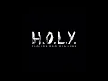H.O.L.Y - Florida Georgia Line (Audio)